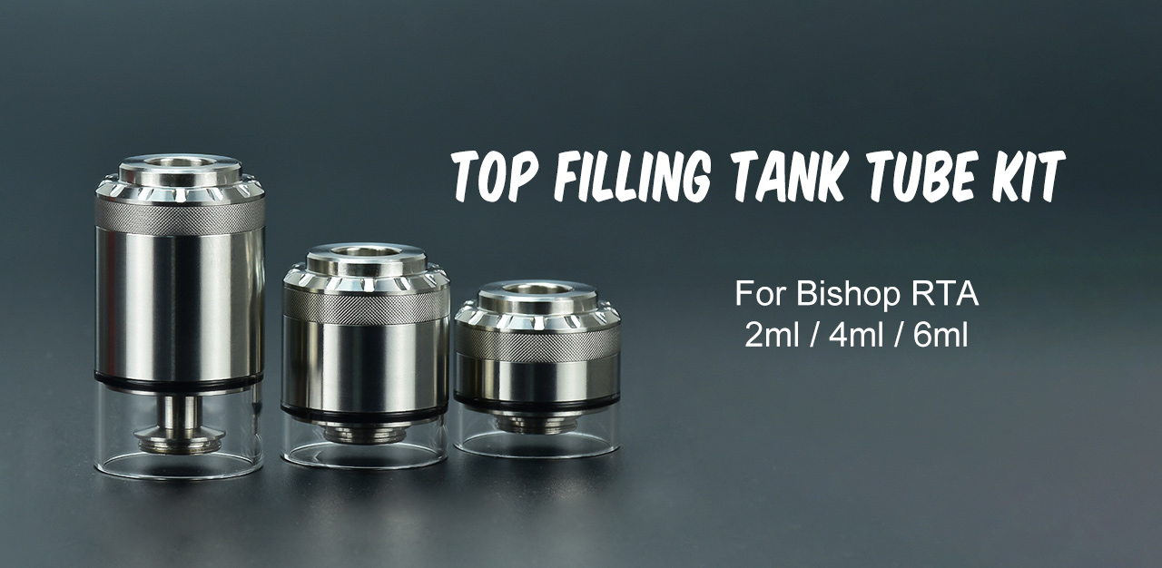 Top Filling Tank Tube Kit for Bishop RTA