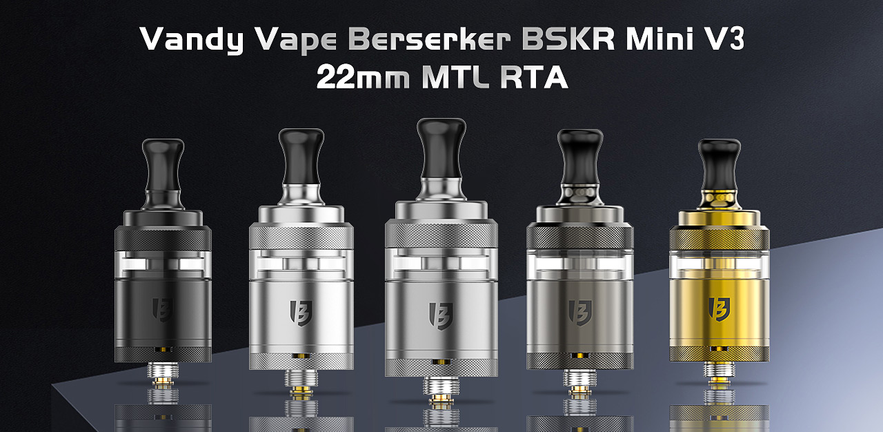 Vandy Vape Berserker BSKR Mini V3 22mm MTL RTA