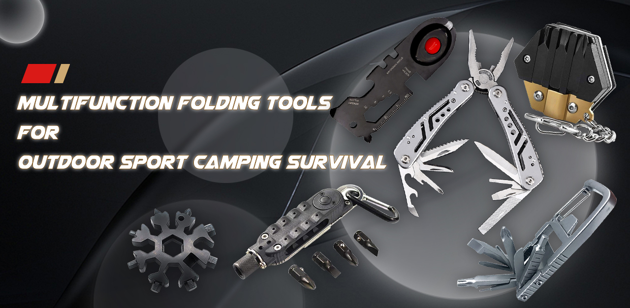 Outdoor Sports and Portable Tools