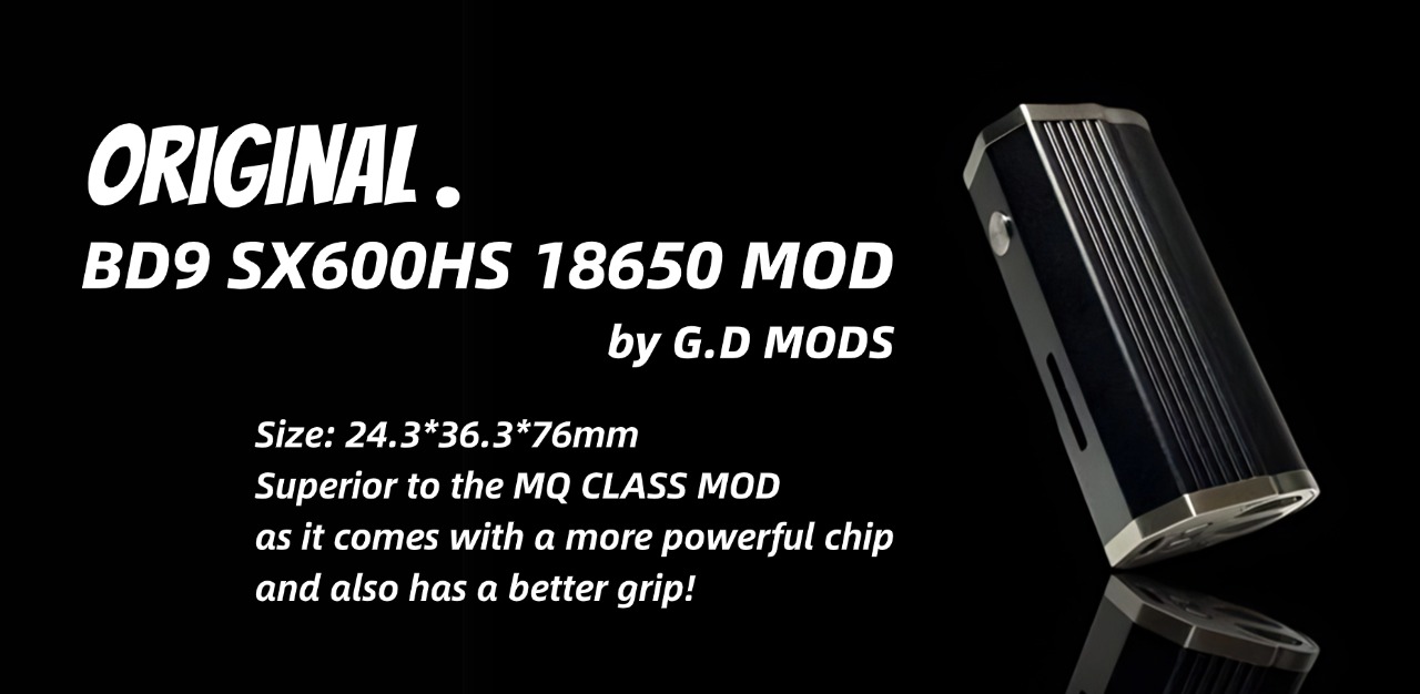 Authentic G.D MODS BD9 SX600HS 60W 18650 Box Mod